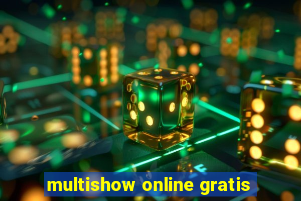 multishow online gratis